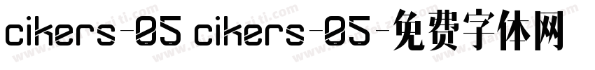 cikers-05 cikers-05字体转换